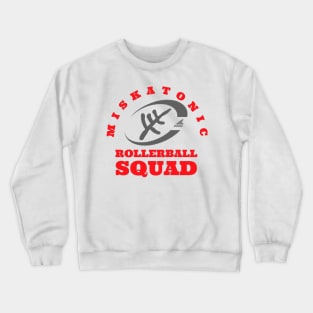 Miskatonic Rollerball Squad - Design 2 Crewneck Sweatshirt